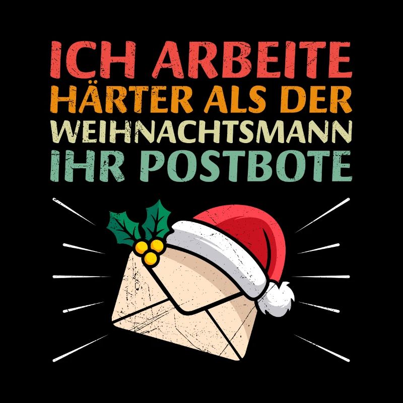 Postbote ARBEITE HÄRTER ALS DER WEIHNACHTSMANN