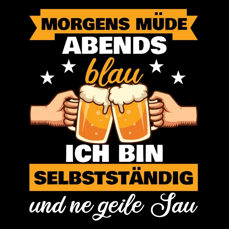 Morgens Müde Abends Blau Selbstständig