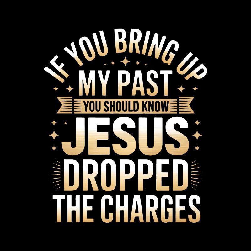Jesus Dropped the Charges Tee