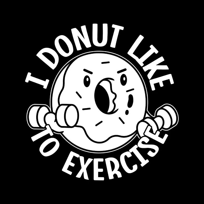 Gym Junkies I Donut Like Exercise Calisthenics