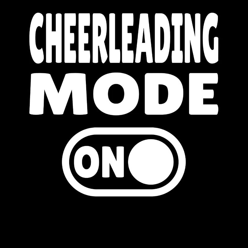 Cheerleading Mode ON -  Cheerleader