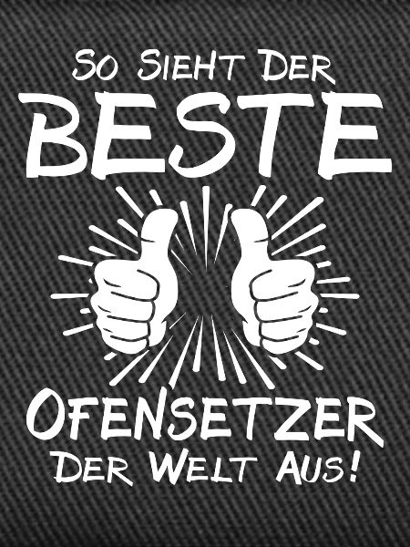 Bester Ofensetzer