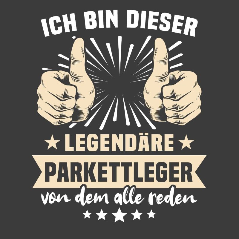 Parkettleger Sprüche