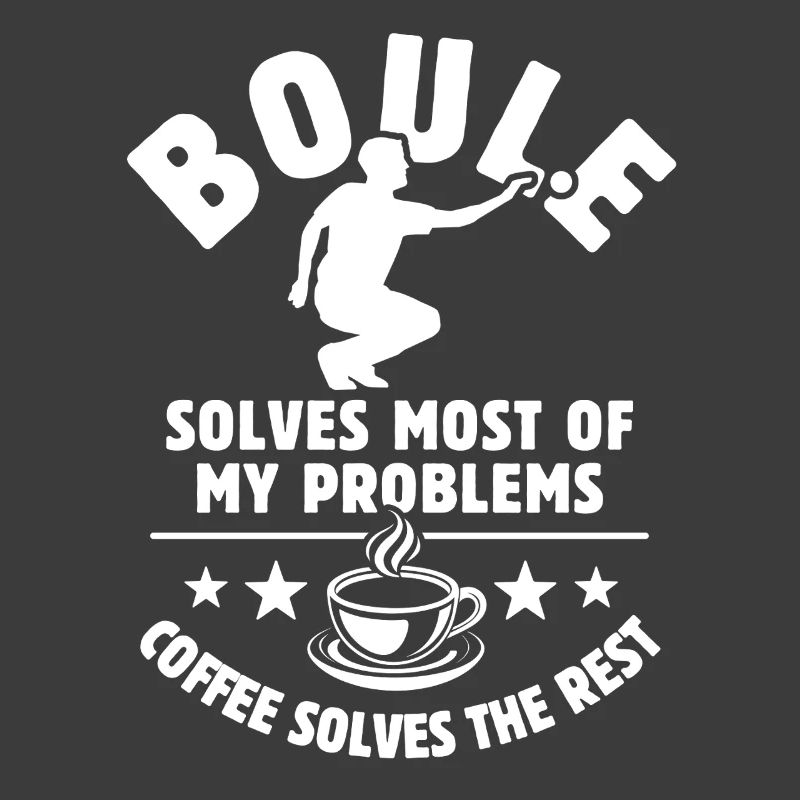Boule solves most of my Problems - Kaffee Geschenk