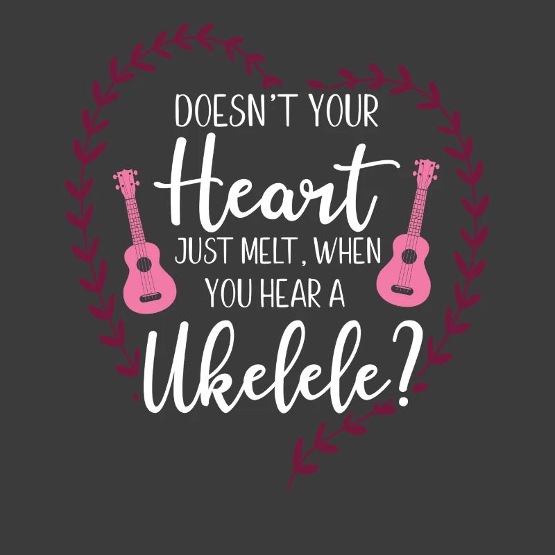 Hawaiian Ukulele Uke Doesn't Your