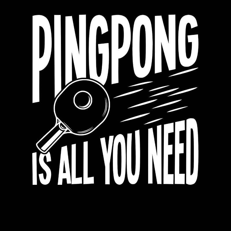 Pingpong Ist Alles Was Du Brauchst