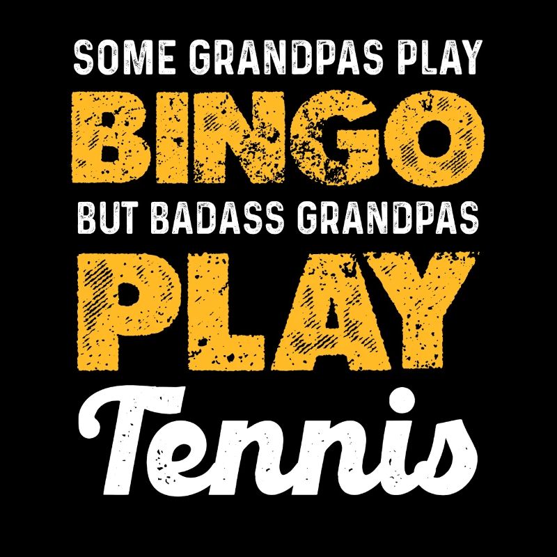 Badass Opa Tennis
