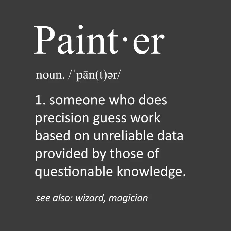 Painter Dictionary Definition Funny Painter Pun