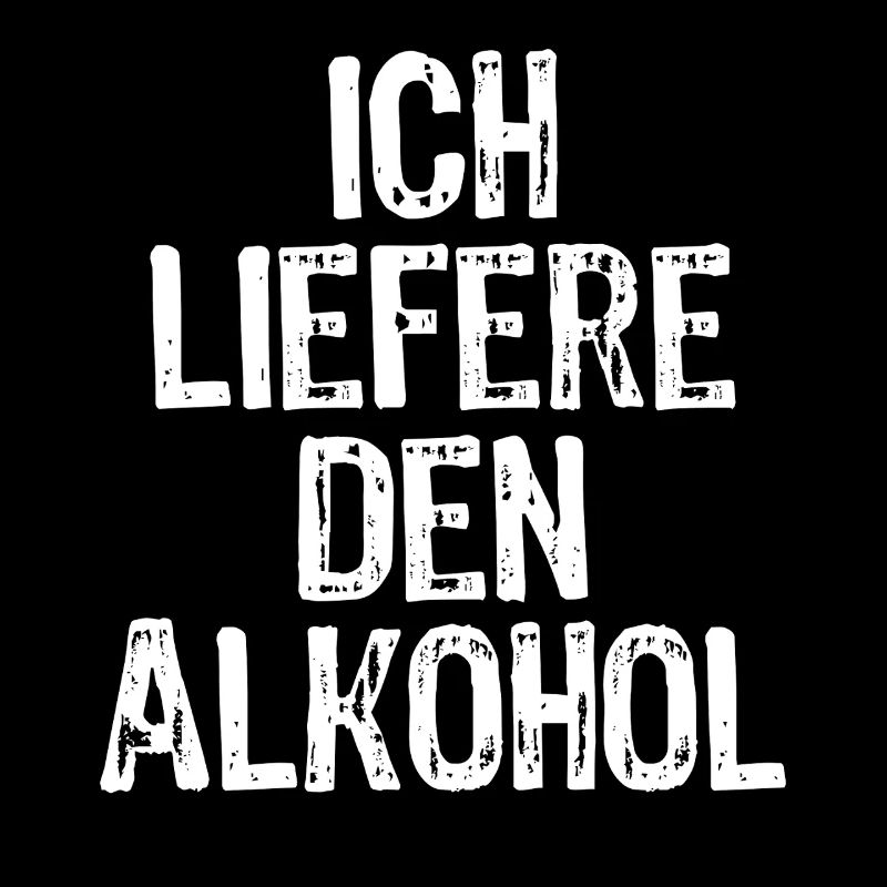 Ich liefere den Alkohol