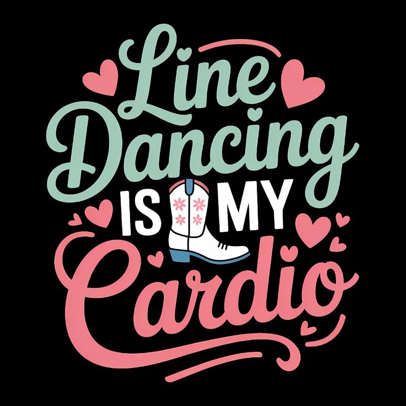 Line Dancing Sayings Funny Line Dance Gift