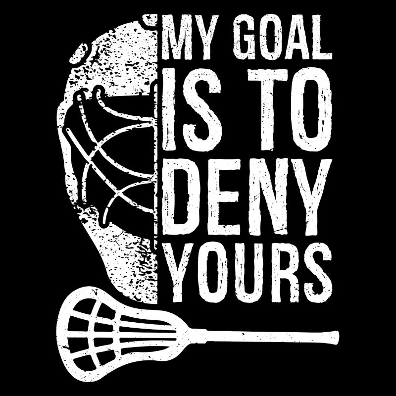 Lacrosse Lax. Mon but est de refuser les tiens, les gars.