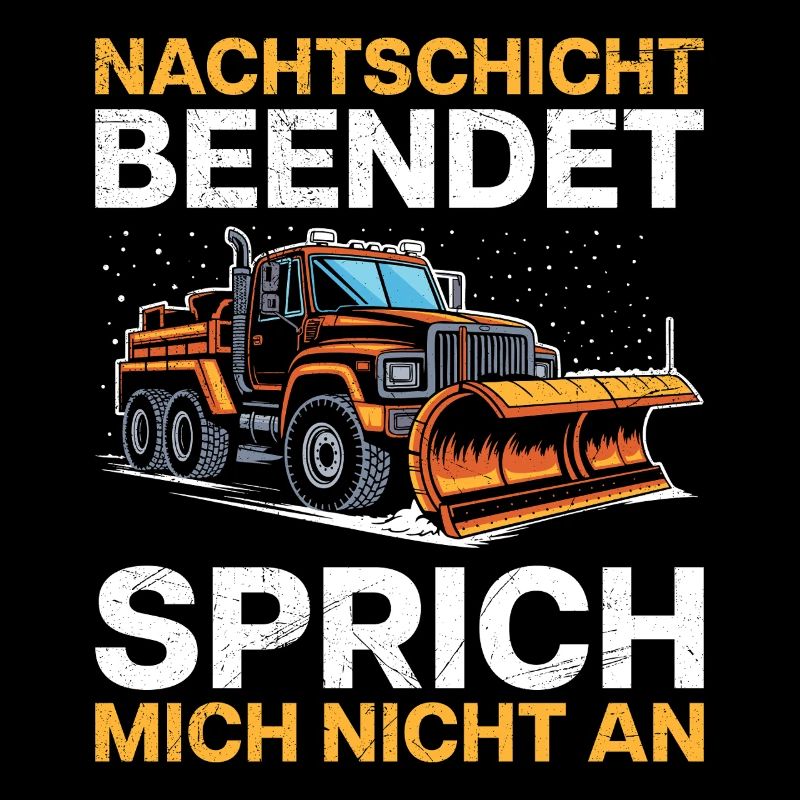Winterdienst NACHTSCHICHT BEENDET Lustiges