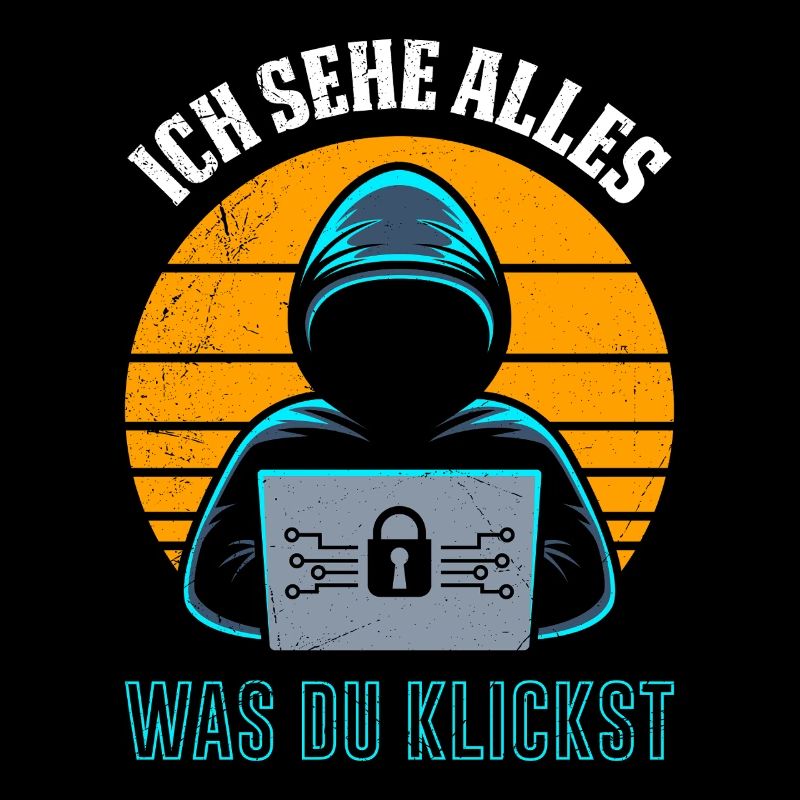 Computer ICH SEHE ALLES WAS DU KLICKST LUSTIG