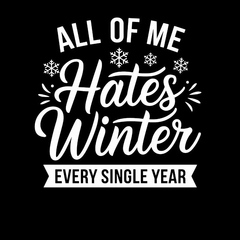 Tout mon corps déteste l’hiver chaque année, Lustiger