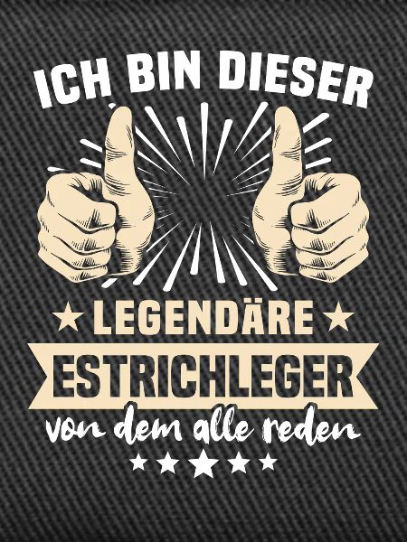 Estrichleger Sprüche