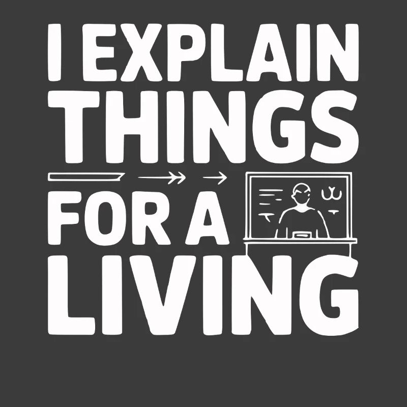 I Explain Things For A Living