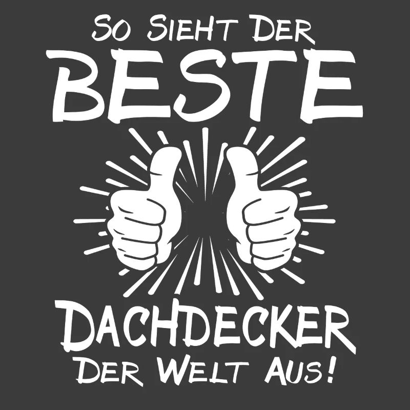 Bester Dachdecker