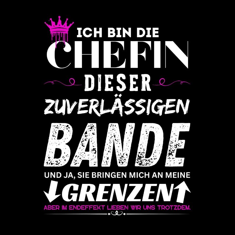 Chefin dieser Zuverlässigen Bande Chefin Geschenke