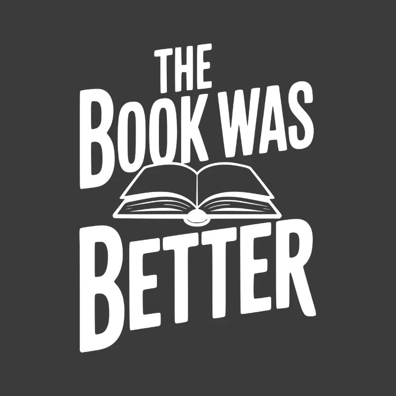 Das Buch war besser