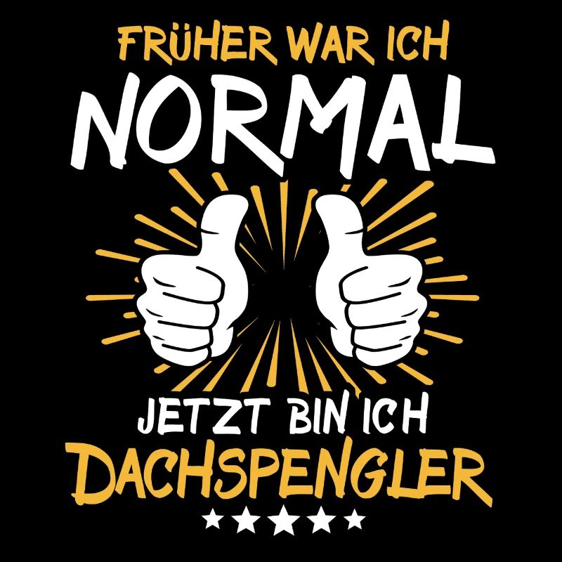 Dachspengler Spruch