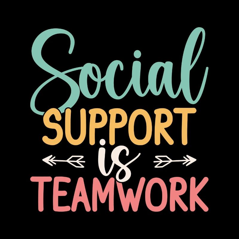Social Worker Quote Support Is Teamwork Social