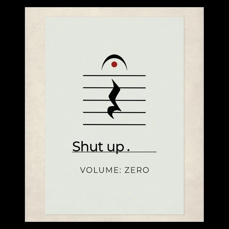 Tais-toi – Volume Zéro Minimaliste Design