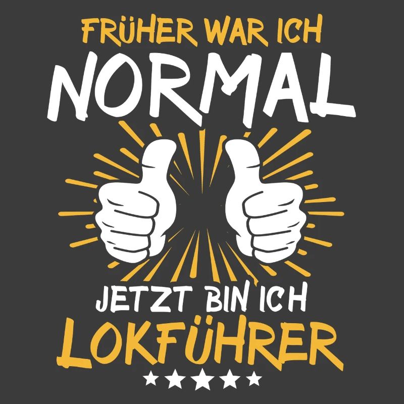 Lokführer Spruch