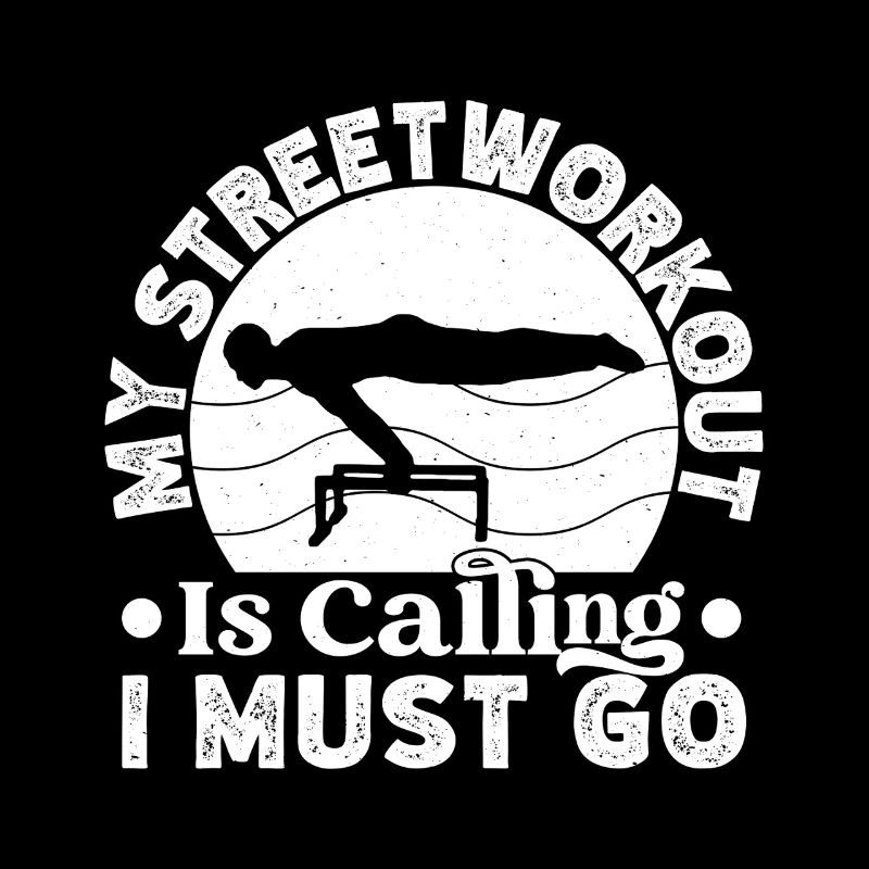 Gym Junkies Streetworkout Calling Must Go