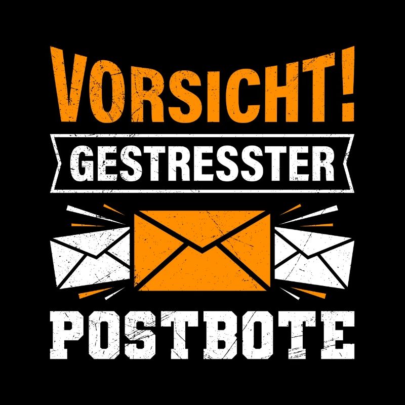 Postman BEWARE OF STRESSED POSTMAN Funny