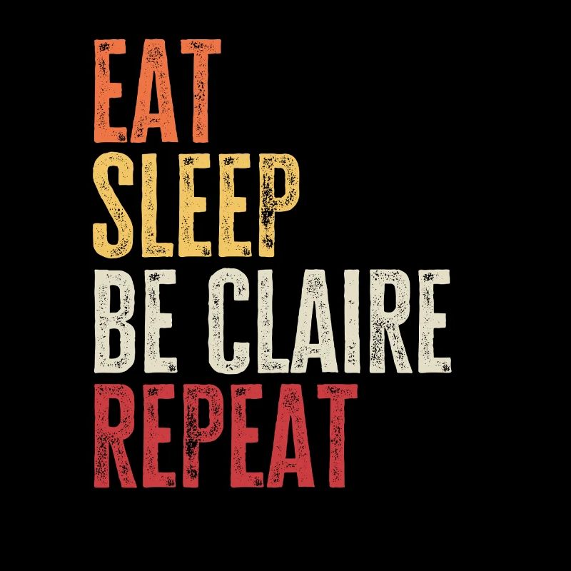 Mange, dors Be Claire, répète le nom rétro