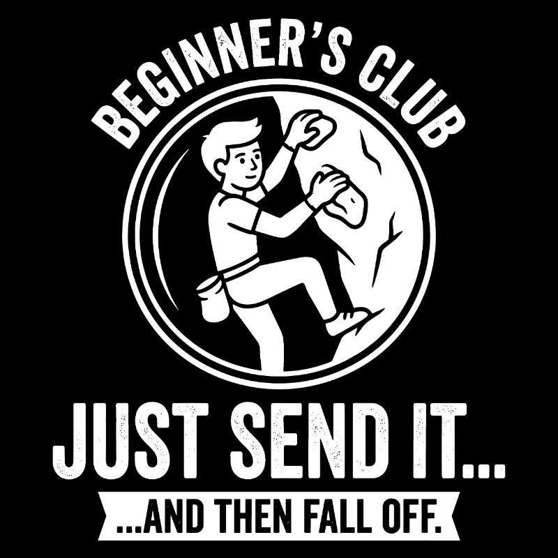 Beginner's Club Just Send It