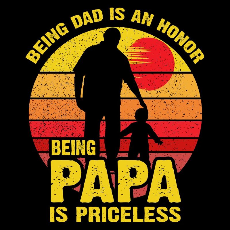Papa Is Priceless: Dad Honor