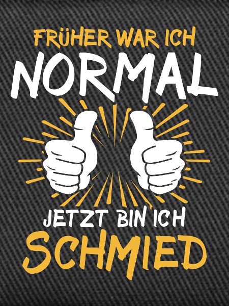 Schmied Spruch