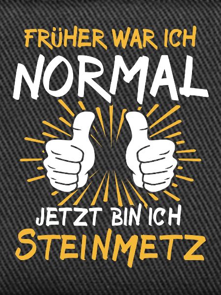Steinmetz Spruch