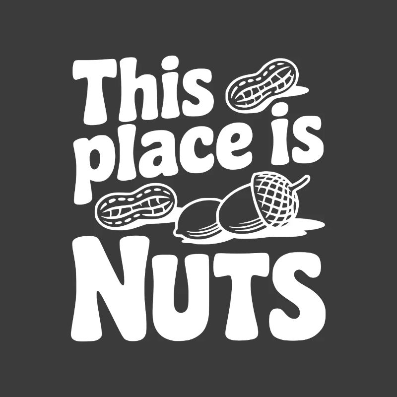 This Place is Nuts