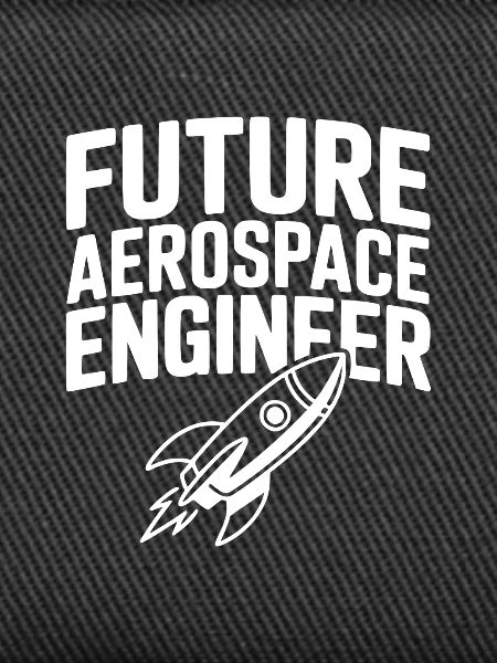 Future Aerospace Engineer
