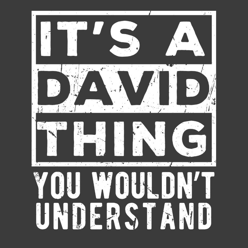 C’est une affaire de David que tu ne comprendrais pas