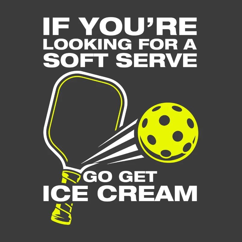 Looking for soft serve funny pickleball player