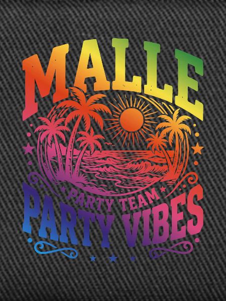 Malle Party Vibes Saying