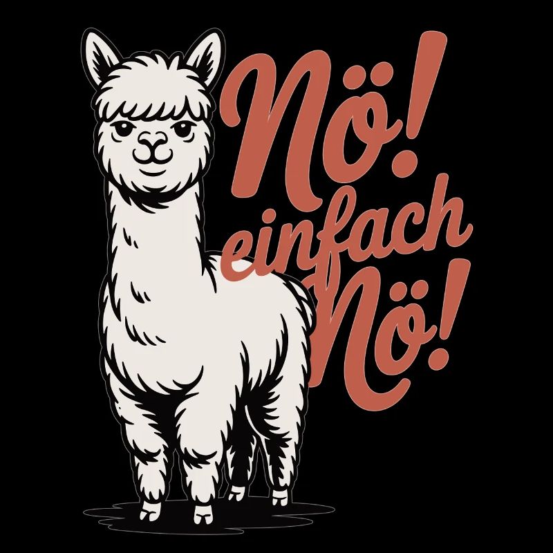 Nö einfach Nö Shirt mit Lama - Geschenk Lama Fans