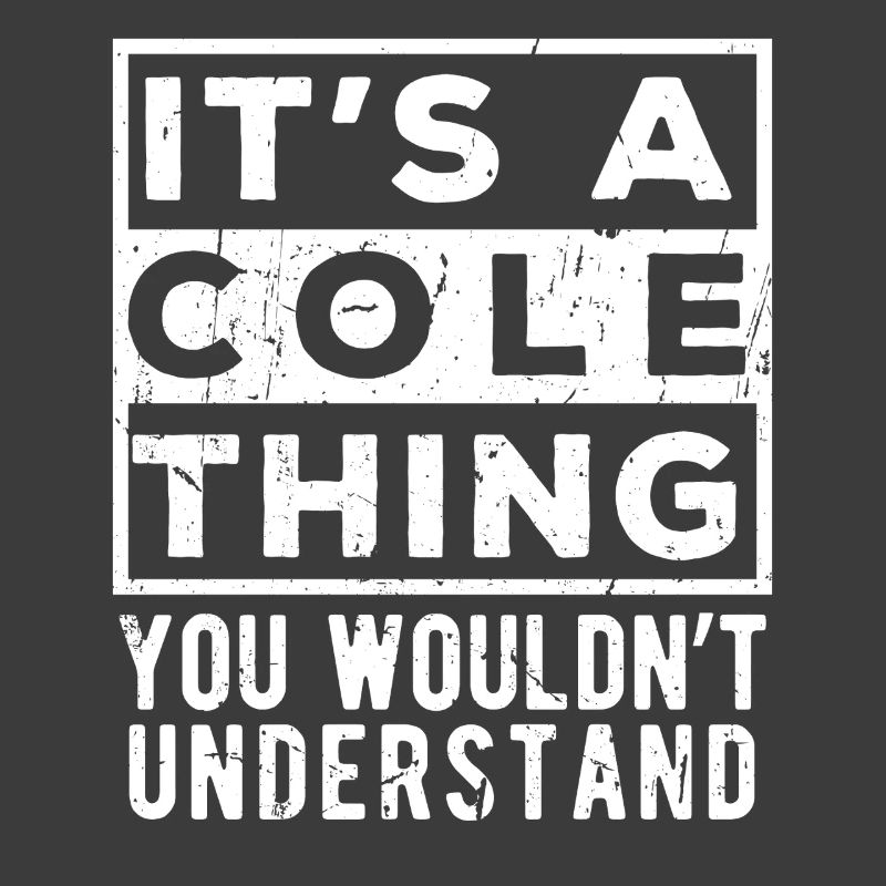 C’est une affaire de Cole que tu ne comprendrais pas