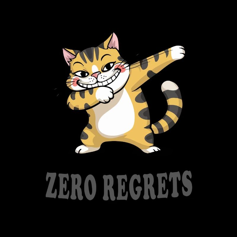 Zero Regrets Lustige Katze Sarkasmus Design