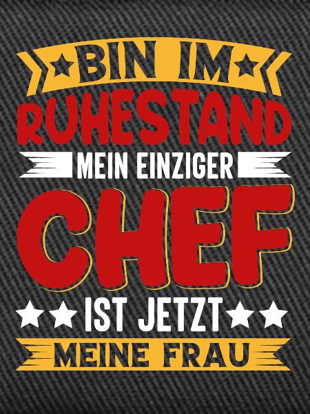 Ruhestand Chef Meine Frau