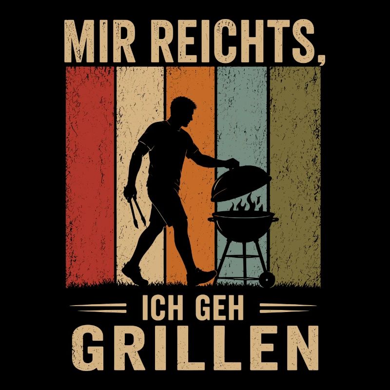 Mir reichts Ich geh grillen Vintage BBQ