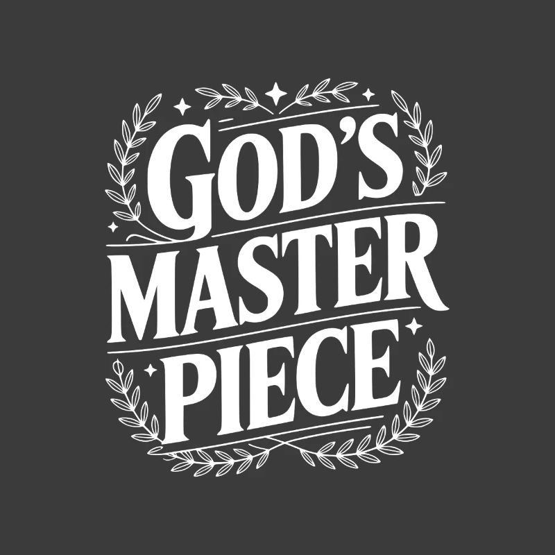 God's Masterpiece