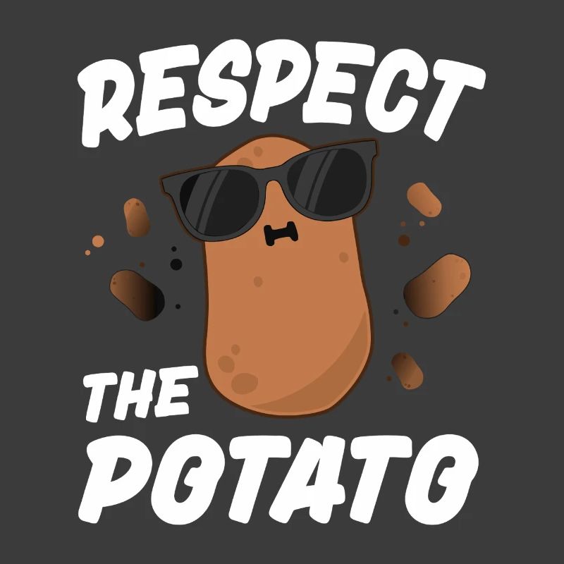 Respect the Potato