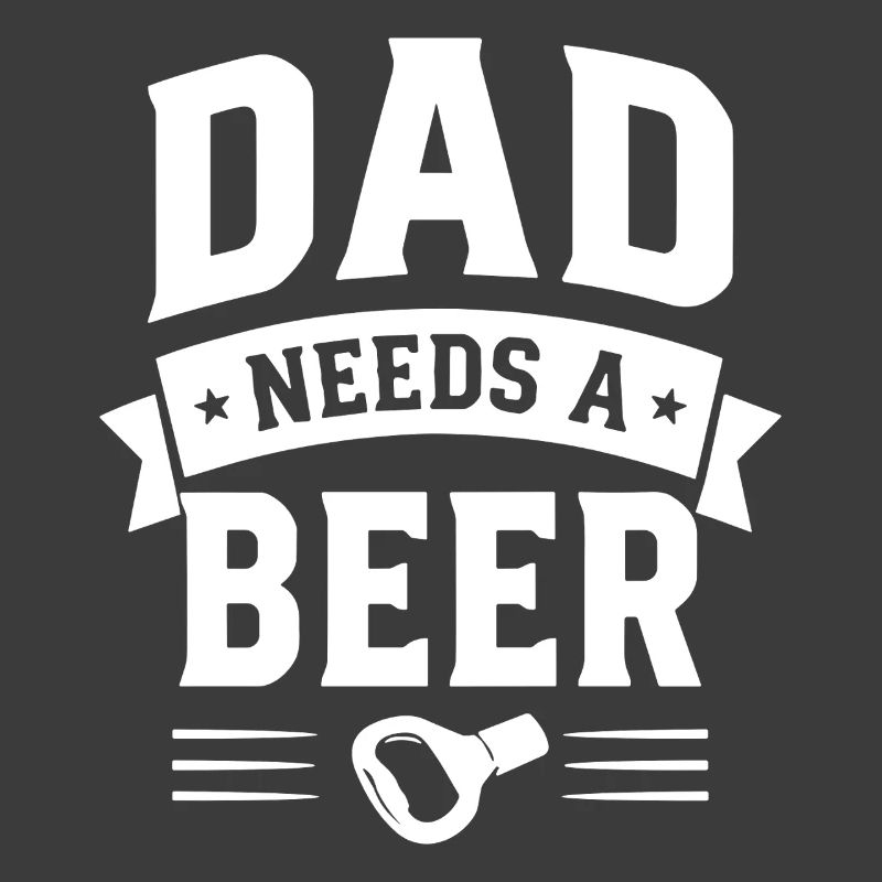 Dad needs a Beer Bottle Opener for Dads