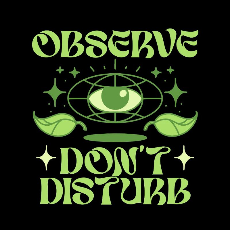 Écologiste Écologie Observe Ne Pas Déranger