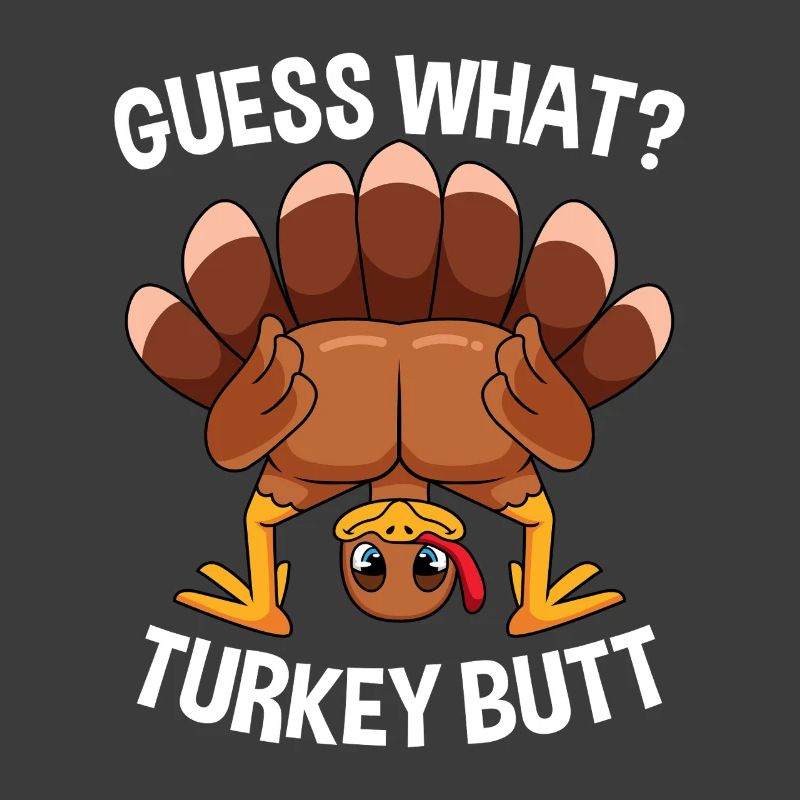Drôle de design de Thanksgiving avec un cul de dinde Devine quoi