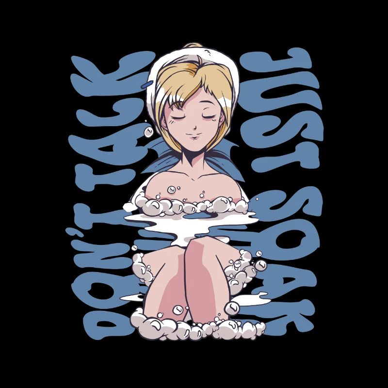 Onsen Hot Spring Bath Dont Talk Just Soak